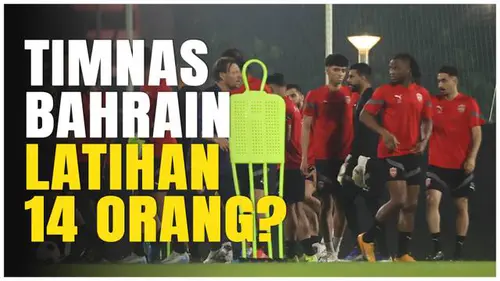VIDEO: Hanya 14 Pemain, Ini Momen Latihan Santai Timnas Bahrain Jelang Hadapi Timnas Indonesia