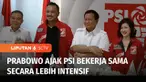 Ketua Umum Partai Gerindra Prabowo Subianto menyambangi Kantor DPP Partai Solidaritas Indonesia atau PSI, pada Rabu (02/8) petang. Prabowo Subianto menyatakan memiliki banyak kecocokan dengan PSI dan mengajak PSI untuk bekerja sama lebih erat.