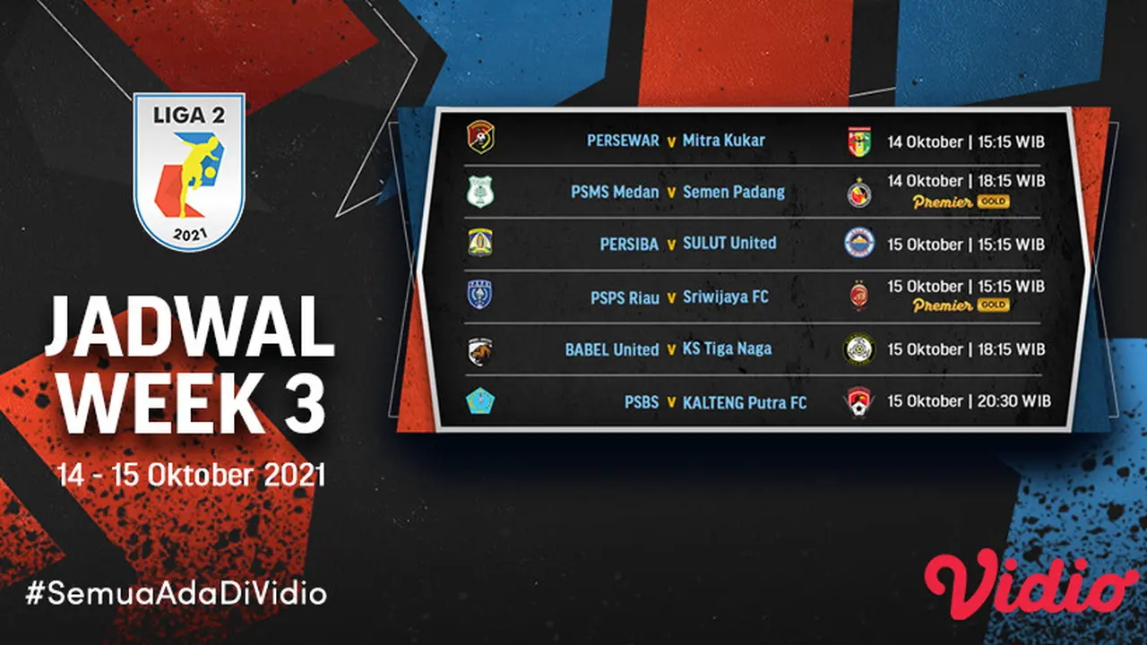 Jadwal Lengkap Liga 2 2021 Jumat, 15 Oktober 2021