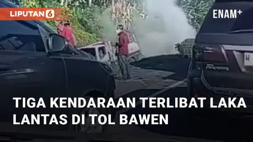 VIDEO: Detik-detik Tiga Kendaraan Terlibat Laka Lantas Di Tol Bawen-Semarang