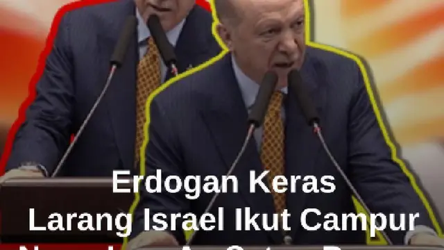 Keras! Erdogan Larang Israel Ikut Campur Nego Iran-AS Setop Perang: Bisa Ada Sabotase!