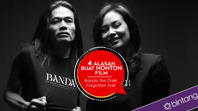 [Bintang] Film Banda the Dark Forgotten Trail.
