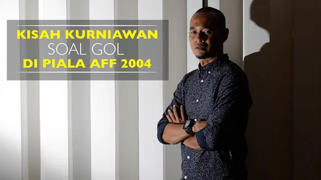 Video wawancara legenda Timnas Indonesia, Kurniawan Dwi Yulianto, soal golnya di Piala AFF 2004.