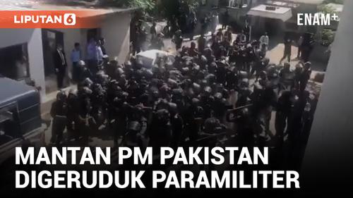 VIDEO: Pasukan Paramiliter Tahan Mantan PM Pakistan, Imran Khan