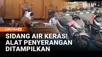 Sidang Air Keras Andrie Yunus, Alat Bukti Penyerangan Ditampilkan