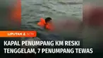 Dihantam gelombang tinggi, kapal penumpang antar pulau KM Reski terbalik dan tenggelam di tengah laut, Kabupaten Pangkep, Sulawesi Selatan, akibatnya tujuh penumpang tewas.