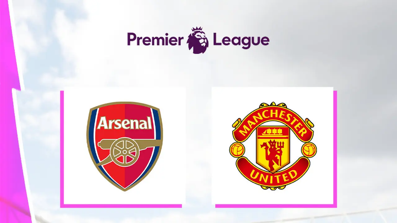 Liga Inggris - Arsenal Vs Manchester United