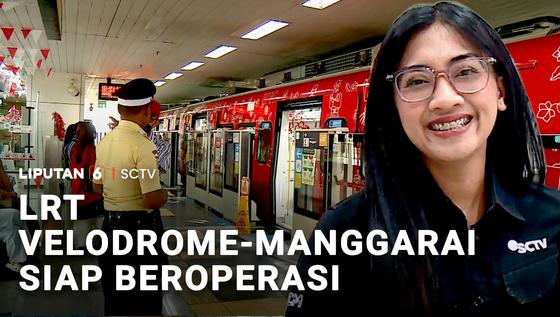 LRT Velodrome-Manggarai Siap Beroperasi
