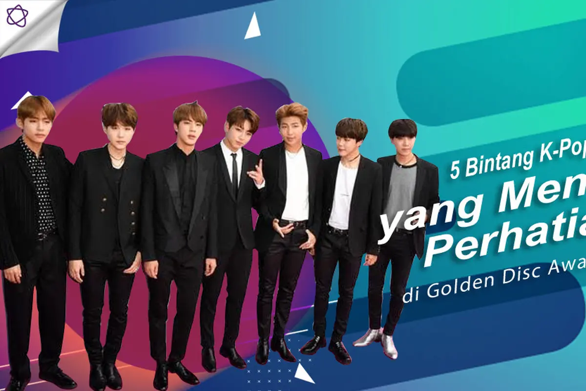 [Bintang] 5 Bintang K-Pop yang Mencuri Perhatian di Golden Disc Awards 2018