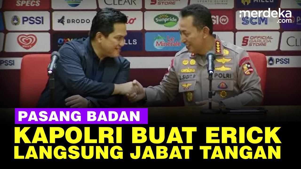 VIDEO: Momen Erick Thohir Langsung Jabat Tangan Dengar Kapolri Mau Babat Habis Mafia