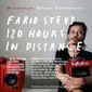 Proyek seni bertajuk Farid Stevy, 120 Hours In Distance ini akan menyuguhkan art making, live talks, creative class, affordable art, dan creative challenge and competition.