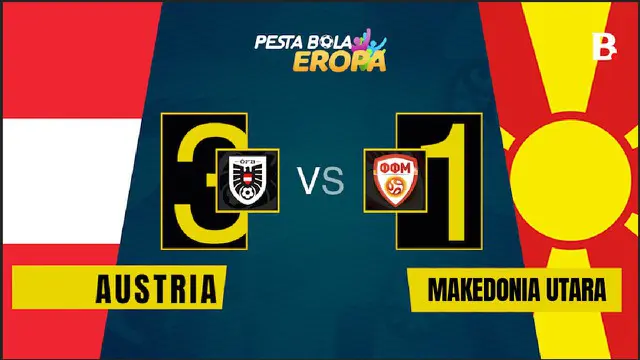 VIDEO: Austria Kalahkan Makedonia Utara 3-1 di Grup C Euro 2020