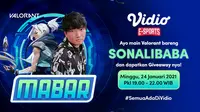 Live streaming Main Bareng Valorant bersama Sonalibaba, Minggu (24/1/2021) pukul 19.00 WIB dapat disaksikan melalui platform Vidio, Bola.com, dan Bola.net. (Dok. Vidio)
