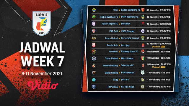 Jadwal dan Live Streaming Pertandingan Liga 2 2021/2022 Pekan Ke-7 di Vidio