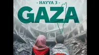 Poster film Gaza: Hayya 3. (Warna Pictures via Instagram/ @cutsyifaa)