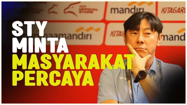 Berita video pelatih Timnas Indonesia, Shin Tae-yong, dalam konferensi pers jelang laga melawan Filipina, meminta masyarakat agar percaya dan tak perlu khawatir dengan kemampuan Timnas Indonesia.