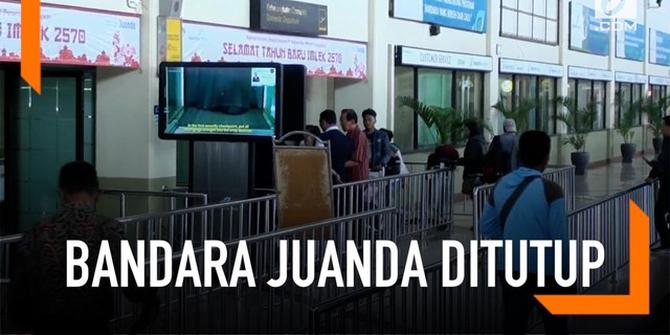 VIDEO: Bandara Juanda Ditutup, Ini Penyebabnya