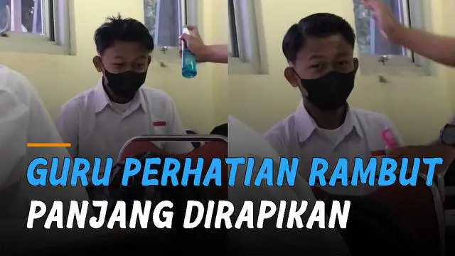 Momen tidak terduga terjadi ketika seorang siswa memiliki rambut panjang dan dirapikan oleh gurunya.