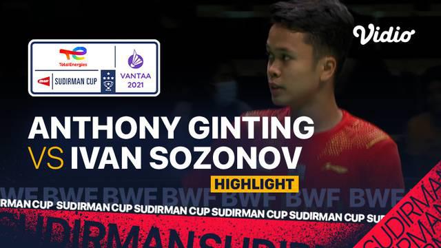 Berita video highlights kemenangan tunggal putra Indonesia, Anthony Ginting, atas pebulu tangkis Rusia, Ivan Sozonov, di Grup C Piala Sudirman 2021, Minggu (26/9/2021) malam hari WIB.