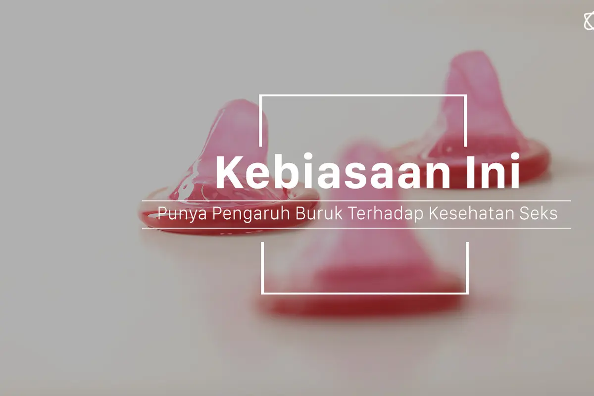 Kebiasaan ini bisa memengaruhi kehidupan seks. (Foto: Daniel Kampua, Digital Imaging: M. Iqbal Nurfajri/Bintang.com)