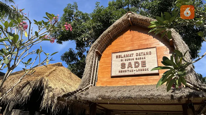 Fakta Keunikan Desa Sade, Jejak Kebudayaan Suku Sasak di Lombok Tengah