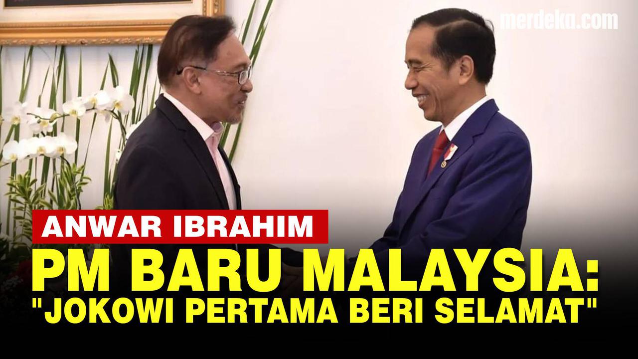 VIDEO: Anwar Ibrahim jadi PM Baru Malaysia, Jokowi Pengucap Selamat Pertama