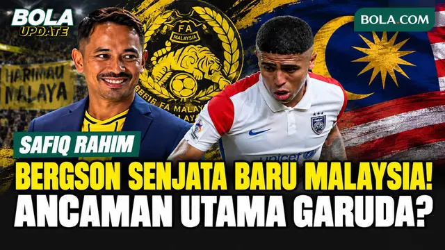 Safiq Rahim Sebut Bergson Da Silva Bisa Jadi Senjata Baru Malaysia di FIFA ASEAN Cup 2026, Ancaman bagi Timnas Indonesia?