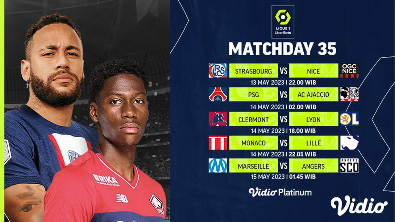 Jadwal Ligue 1 Liga Prancis Pekan ke-35 Live Vidio 13-15 Mei : Lens Vs Reims, PSG Vs Ajaccio