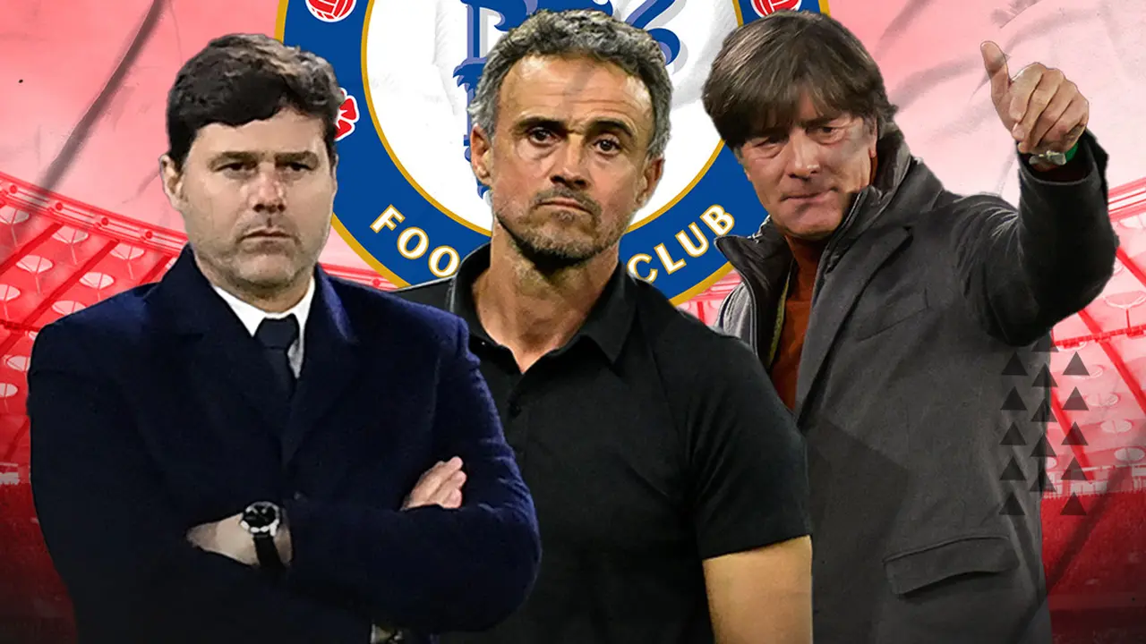 Chelsea - Mauricio Pochettino, Luis Enrique, Joachim Loew