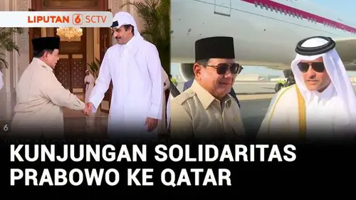 VIDEO: Kunjungi Doha, Presiden Prabowo Tegaskan Dukungan dan Solidaritas Indonesia untuk Qatar