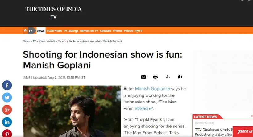 Media di India, Times of India menulis berita tentang Manish Goplani yang syuting di Indonesia.