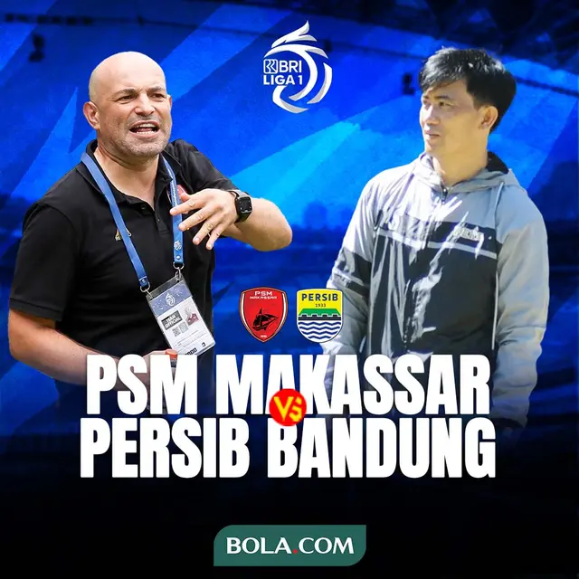 BRI Liga 1- Duel Pelatih - PSM Makassar Vs Persib Bandung