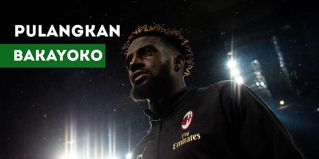 VIDEO: AC Milan akan Pulangkan Tiemoue Bakayoko?