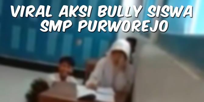 VIDEO TOP 3: Viral Siswi SMP di Purworejo Dibully