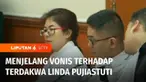 Setelah Teddy Minahasa, Majelis Hakim juga akan membacakan vonis terhadap terdakwa Linda Pujiastuti. Dalam sidang sebelumnya, jaksa menuntut Linda pidana penjara 18 tahun dengan denda Rp 2 miliar.