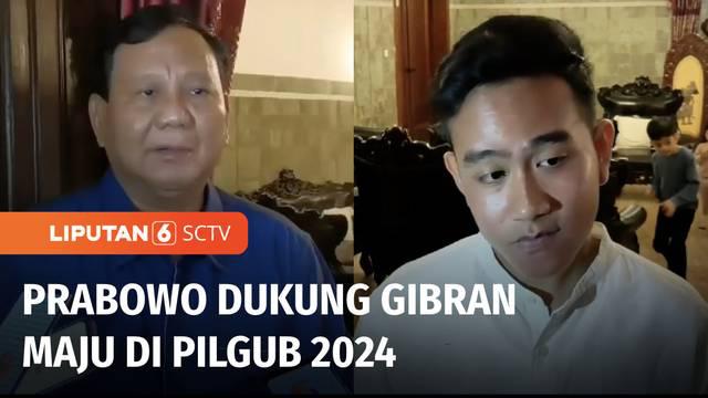 Ketua Umum Partai Gerindra, Prabowo Subianto mendukung sepenuhnya Wali Kota Solo, Gibran Rakabuming Raka yang berencana maju dalam Pilgub 2024 mendatang.