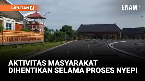 VIDEO: Nyepi, Bandara Ngurah Rai Hentikan Seluruh Operasional Penerbangan