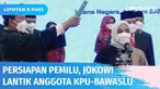 Presiden Joko Widodo melantik anggota baru KPU dan Bawaslu di tengah isu penundaan Pemilu. Dalam kesempatan itu, Presiden meminta anggota KPU dan Bawaslu untuk segera mempersiapkan Pemilu dan Pilkada 2024.