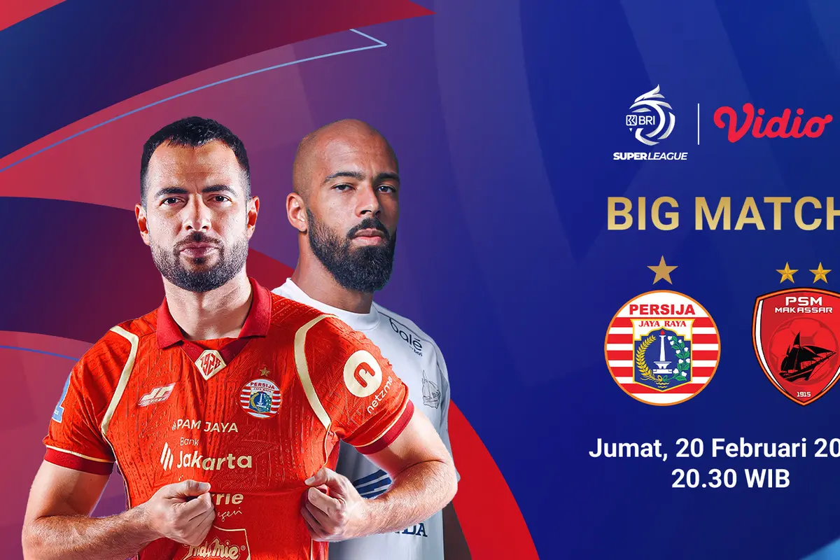 Jadwal Pertandingan BRI Super League antara Persija Jakarta vs PSM Makassar