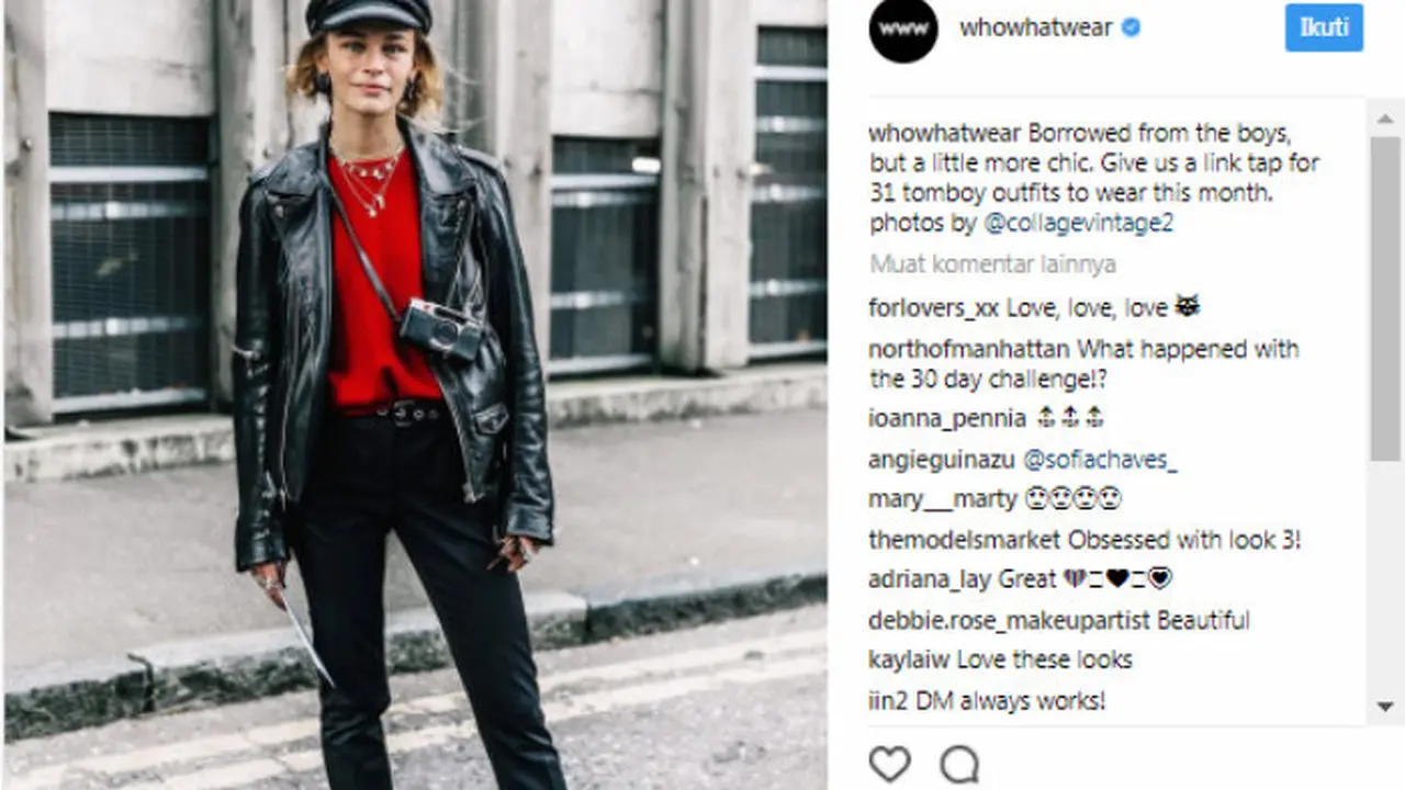 Untuk Anda yang sangat menyukai tampilan tomboy, gaya fashion kekinian berikut ini bisa menjadi inspirasi.