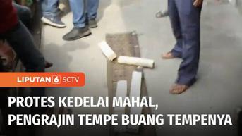 VIDEO: Harga Kedelai Mahal, Ratusan Pengrajin Tempe Melakukan Aksi Sweeping Berhenti Produksi