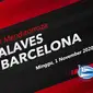 Alaves vs Barcelona (Liputan6.com/Abdillah)