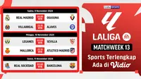 Jadwal dan Siaran Langsung Liga Spanyol 2024/2025 Matchweek 13 di Vidio