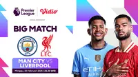 Prediksi Liga Inggris Manchester City vs Liverpool: Kemenangan Harga Mati bagi The Citizens