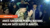 Bakal calon presiden Anies Baswedan menyaksikan pentas wayang malam 1 Suro di Pantai Parang Kusumo, Bantul, DIY. Bagi Anies, kedatangannya ini mengingatkan kembali kenangan dirinya semasa tinggal di Yogyakarta.