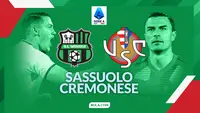 Link Live Streaming Liga Italia: Sassuolo Vs Cremonese