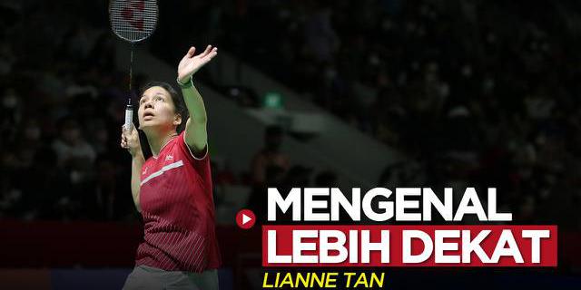 VIDEO: Mengenal Lebih Dekat dengan Lianne Tan, Pebulutangkis Belgia Berdarah Indonesia
