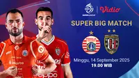 Siaran Langsung BRI Super League 2025/2026: Persija Jakarta vs Bali United, di Vidio
