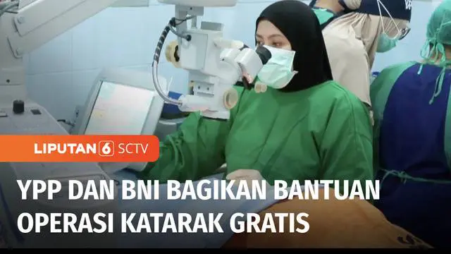 Masih mahalnya biaya operasi katarak menjadi salah satu penyebab angka buta katarak masih tinggi di Indonesia. Yayasan Pundi Amal Peduli Kasih dan BNI Berbagi membantu masyarakat mendapatkan operasi katarak gratis.