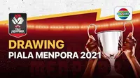 Piala Menpora 2021 bakal menggelar drawing untuk pembagian grup yang akan disiarkan secara langsung dan ekskusif di Indosiar dan Vidio.